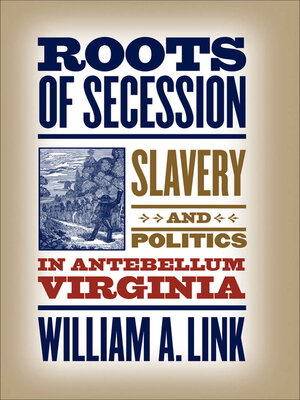 cover image of Roots of Secession